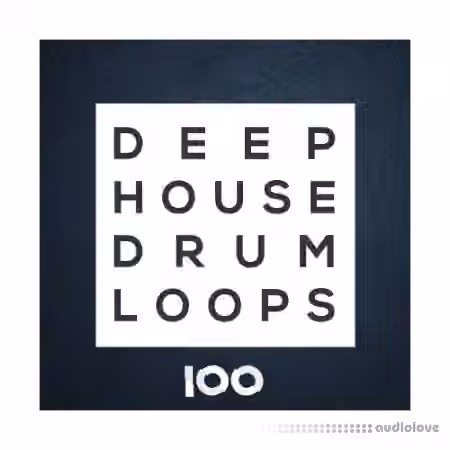 100 Samples Deep House Drum Loops [WAV]