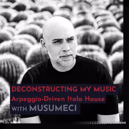 343 Pro Sessions Musumeci: Deconstructing My Music [TUTORiAL]