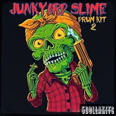 5DOLLAKITS Junkyard Slime Drum Kit Vol.2 [WAV]