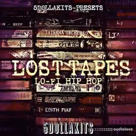 5DOLLAKITS Lost Tapes Lo-Fi Hip Hop [WAV]