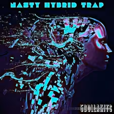 5DOLLAKITS Nasty Hybrid Trap [WAV]