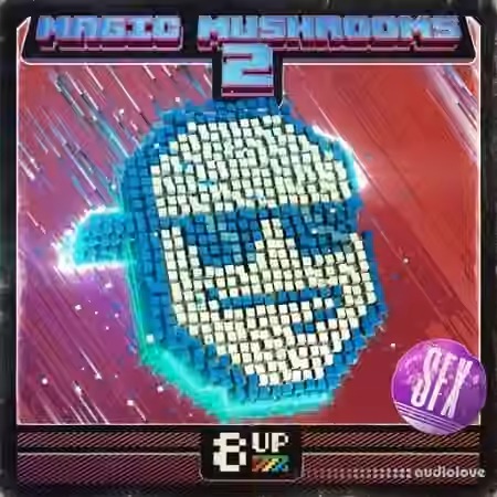 8UP Magic Mushrooms 2: SFX [WAV]