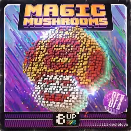 8UP Magic Mushrooms: SFX [WAV]