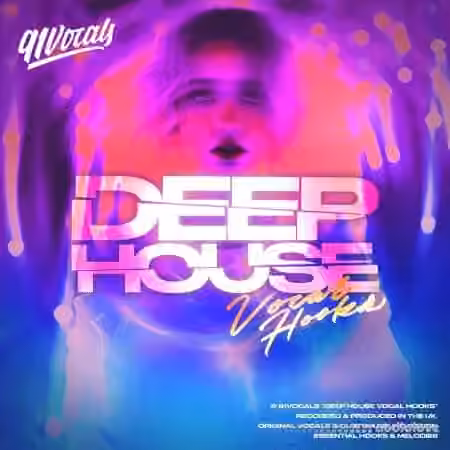 91Vocals Deep House Vocal Hooks [WAV]