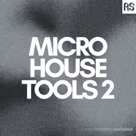 Abstract Sounds Micro House Tools 2 [WAV, MiDi, Ableton Live]