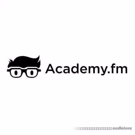 Academy.fm Introduction To FabFilter Software Mixing and Mastering Tools [TUTORiAL]