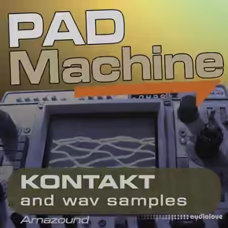 Amazound Pad Machine [KONTAKT]