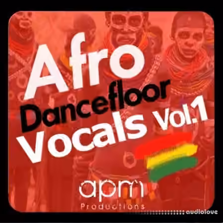 APM Productions Afro Dancefloor Vocals Vol.1 [WAV]