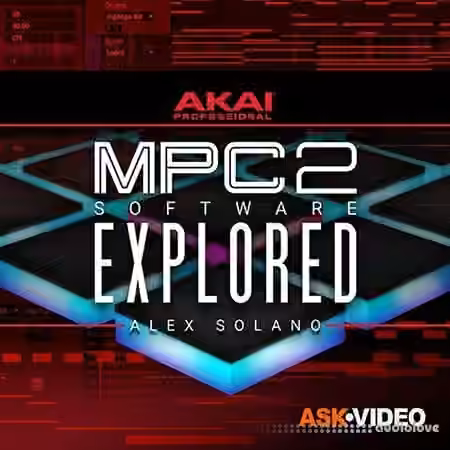 Ask Video MPC 2 Software 101 MPC Software Explored [TUTORiAL]