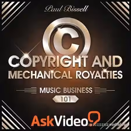 Ask Video Music Business 102 Mechanical Royalties and Licensing [TUTORiAL]