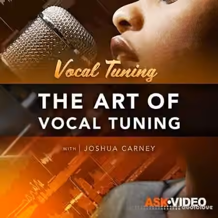 Ask Video Vocal Tuning 101 The Art of Vocal Tuning [TUTORiAL]