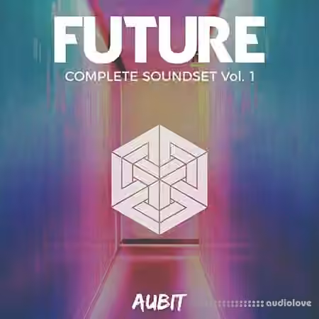 Aubit Future Complete Vol.1 [WAV, Synth Presets]
