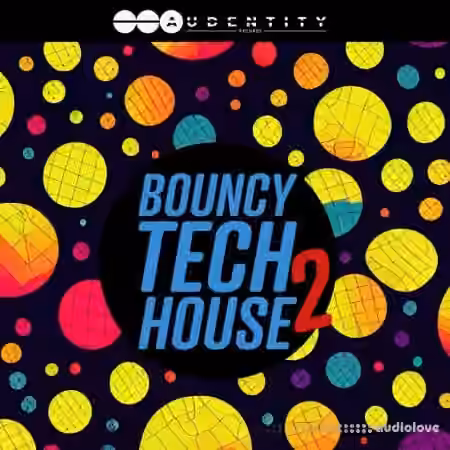Audentity Records Bouncy Tech House 2 [WAV, Synth Presets]
