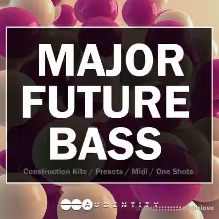 Audentity Records Major Future Bass [WAV, Synth Presets]