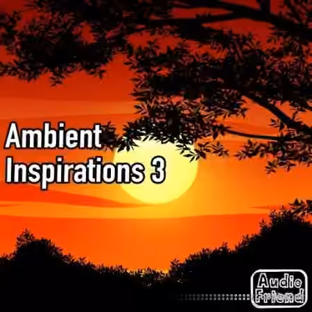 AudioFriend Ambient Inspirations 3 [WAV]