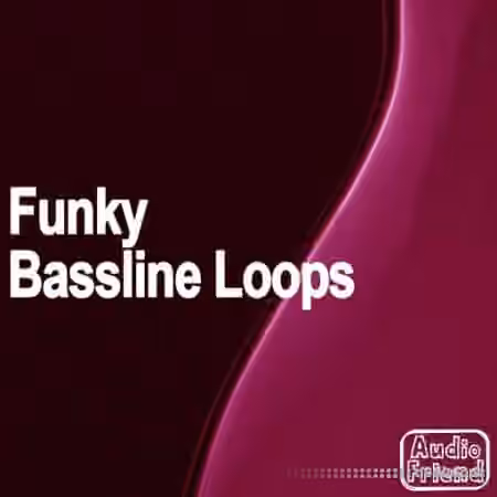AudioFriend Funky Bassline Loops [WAV]