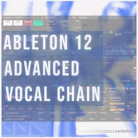 Beach Roads Ableton Live 12 Advanced Vocal Chain [Synth Presets]