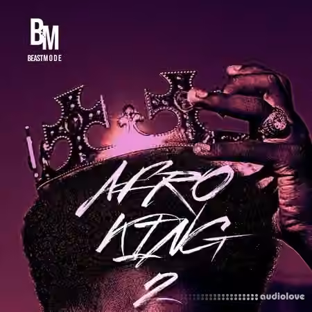 Beast Mode Afro King 2 [WAV]