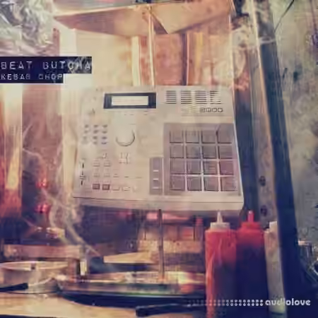 Beat Butcha Kebab Chop Drum Kit [WAV]