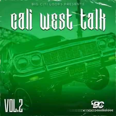 Big Citi Loops Cali West Talk 2 [WAV]