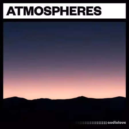 Big Room Sound Atmospheres [WAV]