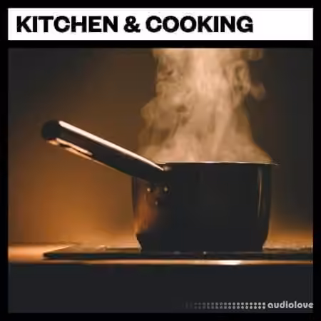 Big Room Sound Kitchen and Cooking [WAV]