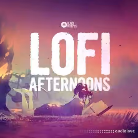 Black Octopus Sound Lofi Afternoons [WAV]
