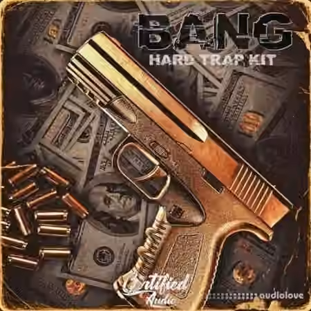 Certified Audio LLC Bang Hard Trap Kit [WAV]