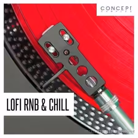 Concept Samples Lofi RnB and Chill [WAV]