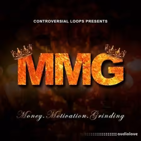 Controversial Loops M.M.G Money Motivation Grinding [WAV, MiDi, REX, AiFF]