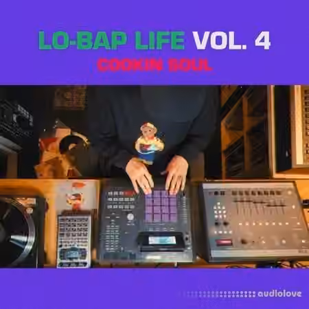 Cookin Soul Lo-Bap Life Vol.4 (DRUM KIT) [WAV]