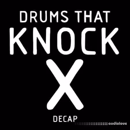 DECAP Drums That Knock X [WAV, MiDi]
