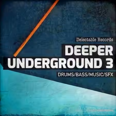 Delectable Records Deeper Underground 03 [WAV]
