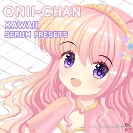 Digital Felicity Onii-Chan Kawaii (Serum Presets) [WAV, Synth Presets]