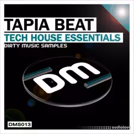 Dirty Music Tapia Beat Tech House Essentials [WAV]
