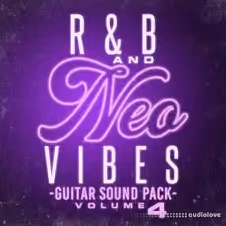 DiyMusicBiz RnB And Neo Vibes Guitar Sound Pack Vol.4 [WAV]