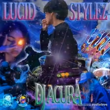 DJ ACURA Lucid Styles Kit Vol.1 [WAV, DAW Templates]