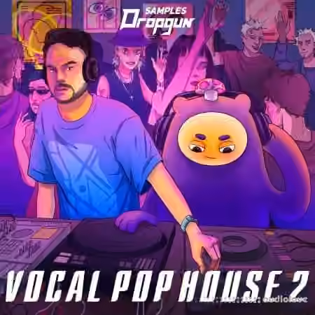 Dropgun Samples Vocal Pop House 2 [WAV, Synth Presets]