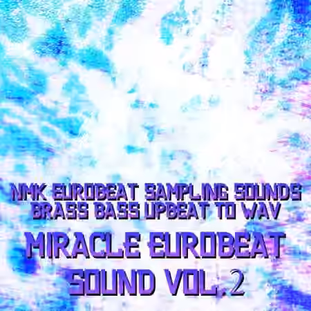 DTXFiles.nmk MiracleEurobeatSound Vol.2 [WAV]