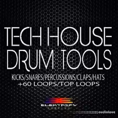 Elektrify Samples Tech House Drum Tools [WAV]