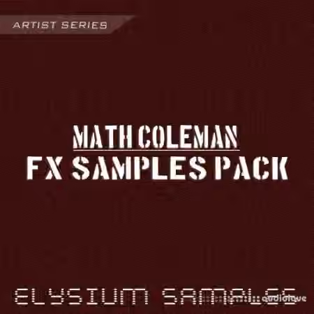 Elysium Samples Math Coleman FX Samples Pack [WAV]