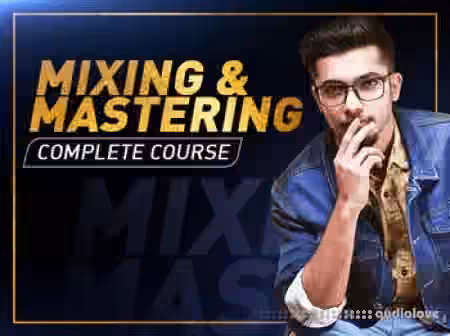 eqyyw courses Complete Package Mixing & Mastering Course Mix With Vasudev [Indian] [TUTORiAL]