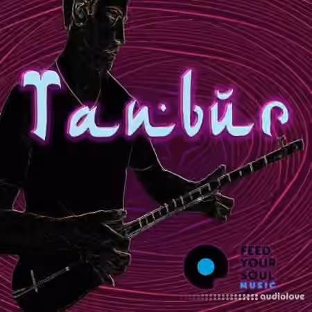 Feed Your Soul Music Tanbur [WAV]