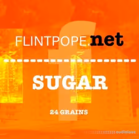 Flintpope SUGAR [WAV]