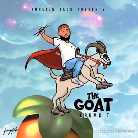 Foreign Teck Presents The GOAT Drumkit [WAV]