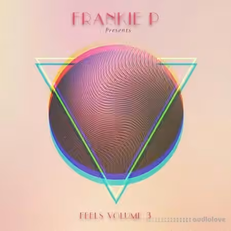 Frankie P Feels Vol.3 Compositions [WAV]