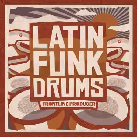 Frontline Producer Latin Funk Drums [WAV]