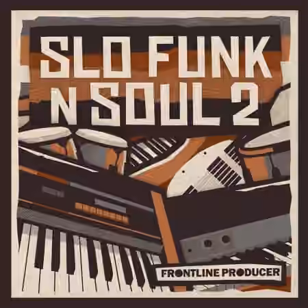 Frontline Producer Slo Funk and Soul 2 [MULTiFORMAT]