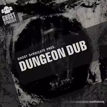 Ghost Syndicate Dungeon Dub [WAV]