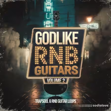 Godlike Loops Godlike Rnb Guitars Vol 2 [WAV]